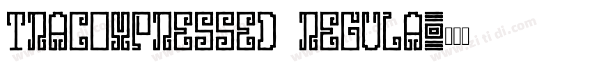 traCompressed regula字体转换